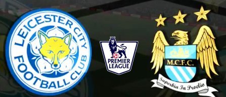 Leicester intalneste pe Manchester City